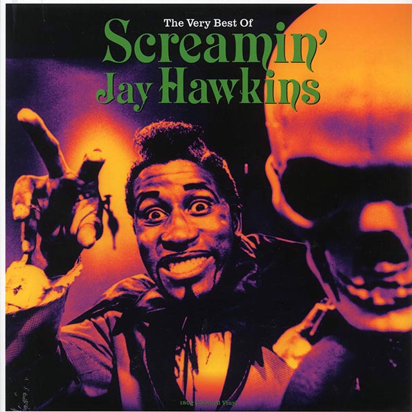 Screamin' Jay Hawkins - The Very Best Of Screamin' Jay Hawkins (180g) (green vinyl)