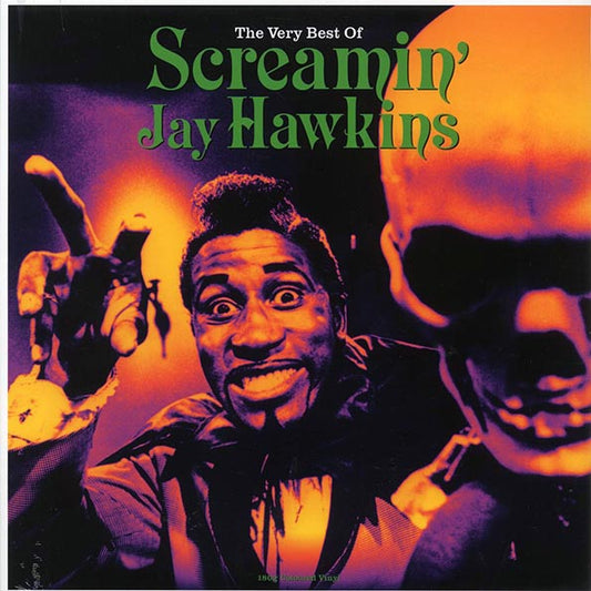 Screamin' Jay Hawkins - The Very Best Of Screamin' Jay Hawkins (180g) (green vinyl)