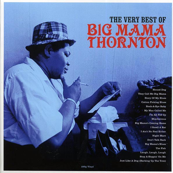 Big Mama Thornton - The Very Best Of Big Mama Thornton (180g)
