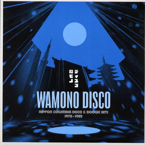 Various - Wamono Disco: Nippon Columbia Disco & Boogie Hits 1978-1982 (180g)