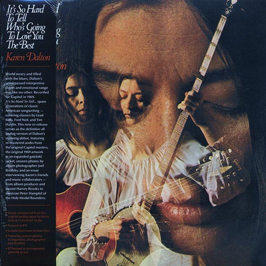 Karen Dalton - It's So Hard To Tell Who's Going To Love You The Best (RTI press)