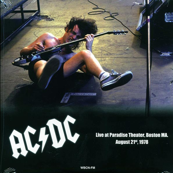 AC/DC - Live At Paradise Theater, Boston MA, August 21st, 1978