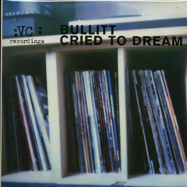Bullitt - Cried To Dream (1996 ORIGINAL PRESS) (2xLP)