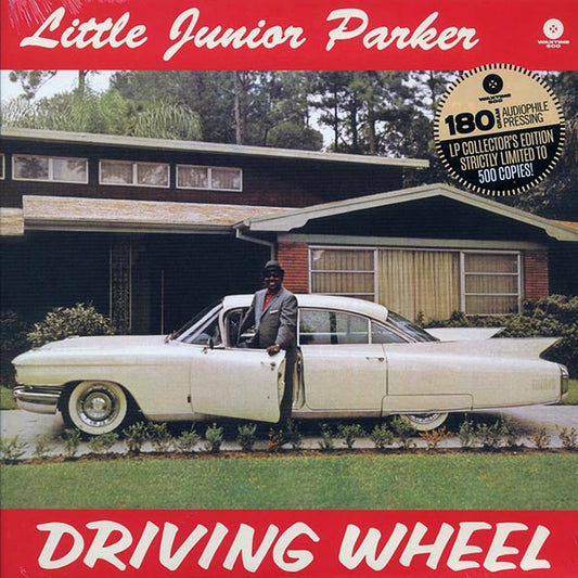 Little Junior Parker - Driving Wheel (+4 bonus tracks) (ltd. ed.) (180g)