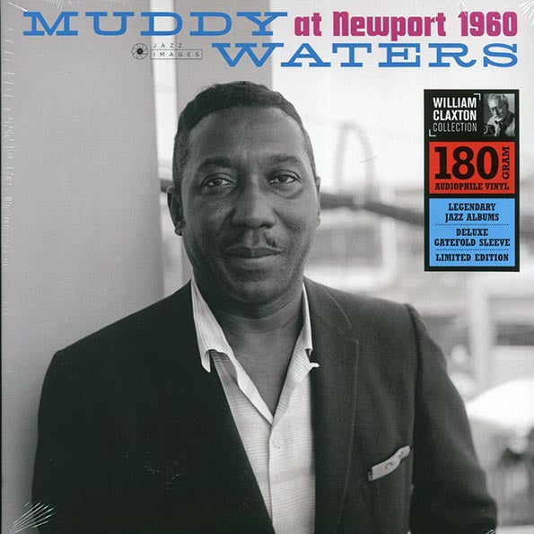 Muddy Waters - Muddy Waters At Newport 1960 (+bonus track) (ltd. ed.) (180g)