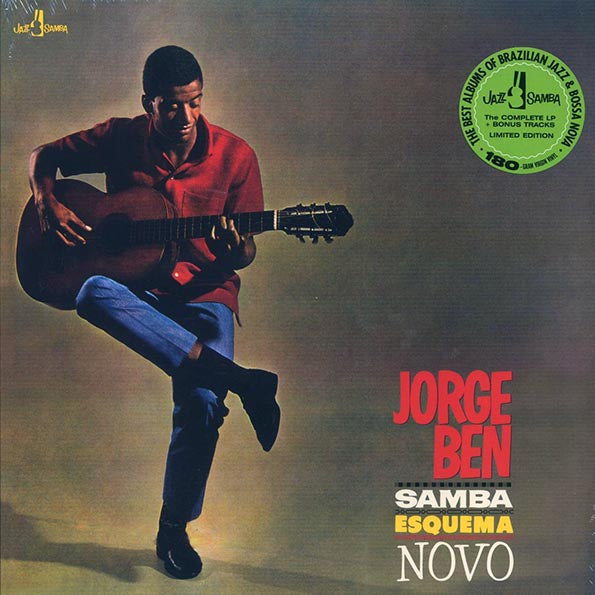 Jorge Ben - Samba Esquema Novo (+5 bonus tracks) (ltd. ed.) (180g)