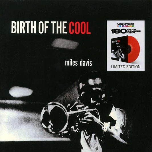 Miles Davis - Birth Of The Cool (ltd. ed.) (180g) (red vinyl)