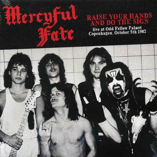 Mercyful Fate - Raise Your Hands And Do The Sign: Live At Odd Fellow Palaeet, Copenhagen, October 5th 1982 (red vinyl)
