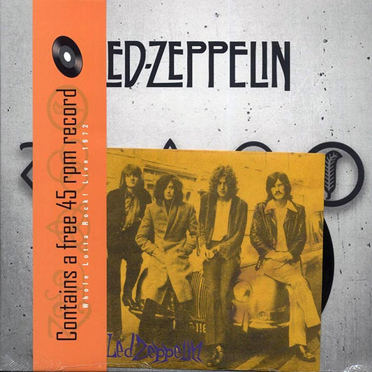Led Zeppelin - Whole Lotta Rock! Live 1972 (With Bonus 7") (incl. a bonus 45rpm vinyl)