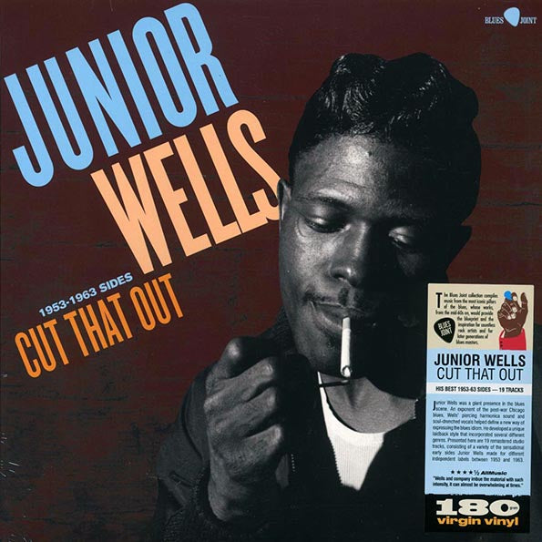Junior Wells - Cut That Out: 1953-1963 Sides (ltd. ed.) (180g)