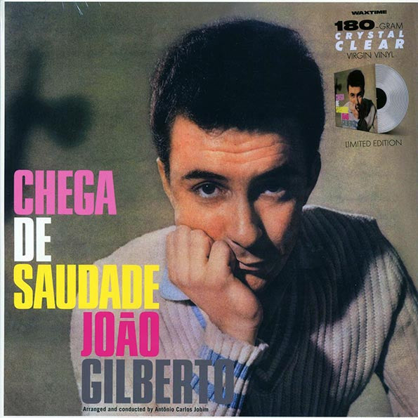 Joao Gilberto - Chega De Saudade (20 tracks) (+8 bonus tracks) (ltd. ed.) (180g) (clear vinyl)