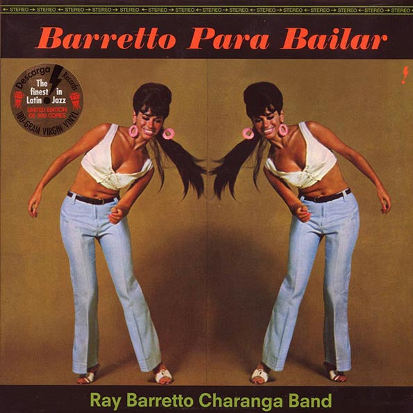 Ray Barretto Charanga Band - Barretto Para Bailar (+bonus track) (ltd. ed.) (180g)