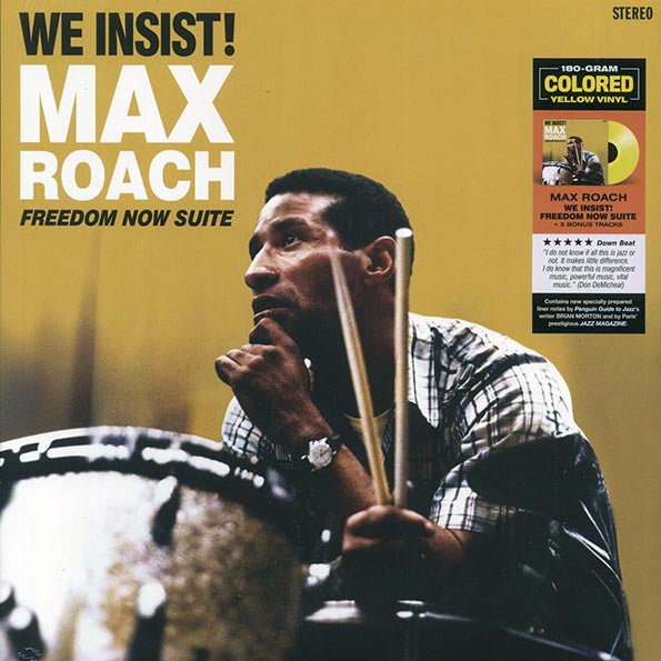 Max Roach - We Insist! Freedom Now Suite (+2 bonus tracks) (ltd. ed.) (180g) (yellow vinyl)