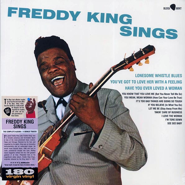 Freddie King - Freddy King Sings (+4 bonus tracks) (ltd. ed.) (180g)