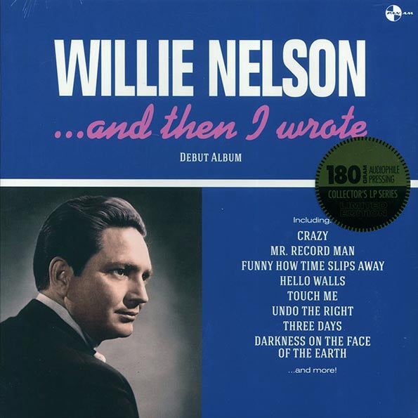 Willie Nelson - And Then I Wrote (+6 bonus tracks) (ltd. ed.) (180g) (remastered)