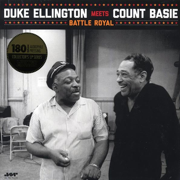 Duke Ellington Orchestra, Count Basie Orchestra - Duke Ellington Meets Count Basie: Battle Royal (+2 bonus tracks) (ltd. ed.) (180g)
