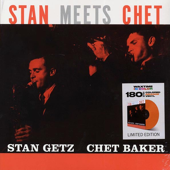Stan Getz, Chet Baker - Stan Meets Chet (ltd. ed.) (180g) (orange vinyl)