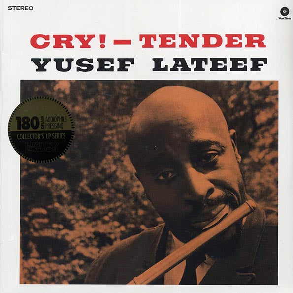 Yusef Lateef - Cry! Tender (+2 bonus tracks) (ltd. ed.) (180g)