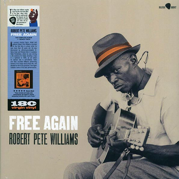 Robert Pete Williams - Free Again (+bonus track) (ltd. ed.) (180g)