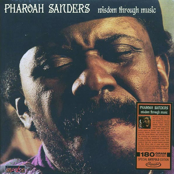 Pharoah Sanders - Wisdom Through Music (ltd. ed.) (180g)