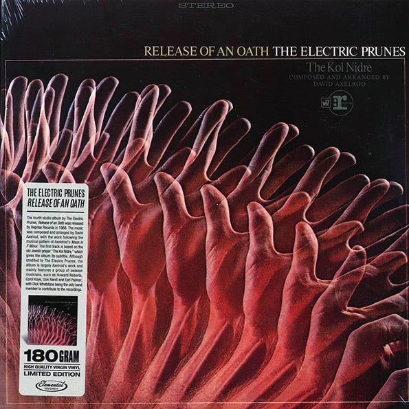 The Electric Prunes - Release Of An Oath (ltd. ed.) (180g)