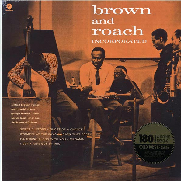 Clifford Brown, Max Roach - Brown And Roach Incorporated (+2 bonus tracks) (ltd. ed.) (180g)