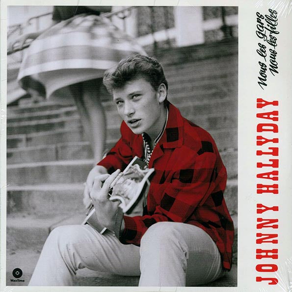 Johnny Hallyday - Nous Les Gars , Nous Les Filles (+2 bonus tracks) (ltd. ed.) (180g)