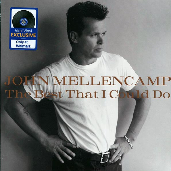 John Mellencamp - The Best That I Could Do