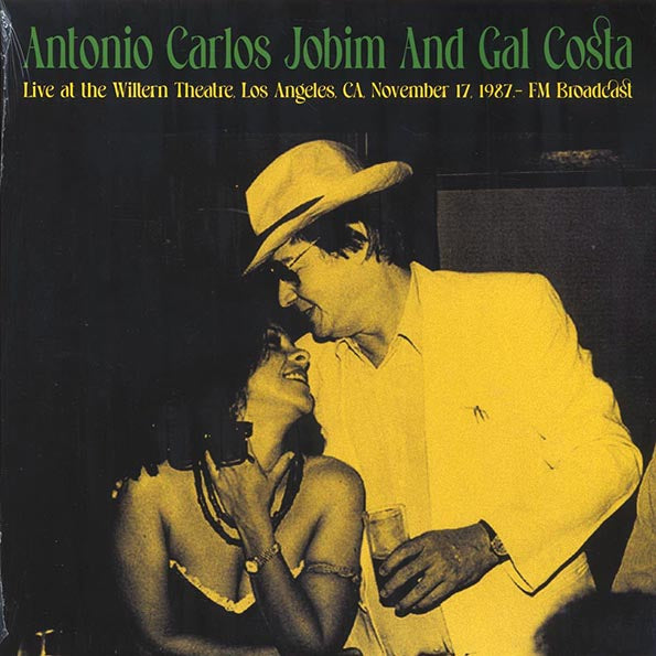 Antonio Carlos Jobim, Gal Costa - Live At The Willern Theatre, Los Angeles, CA, November 17th, 1987
