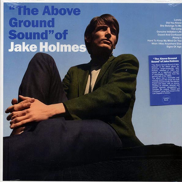 Jake Holmes - The Above Ground Sound Of Jake Holmes