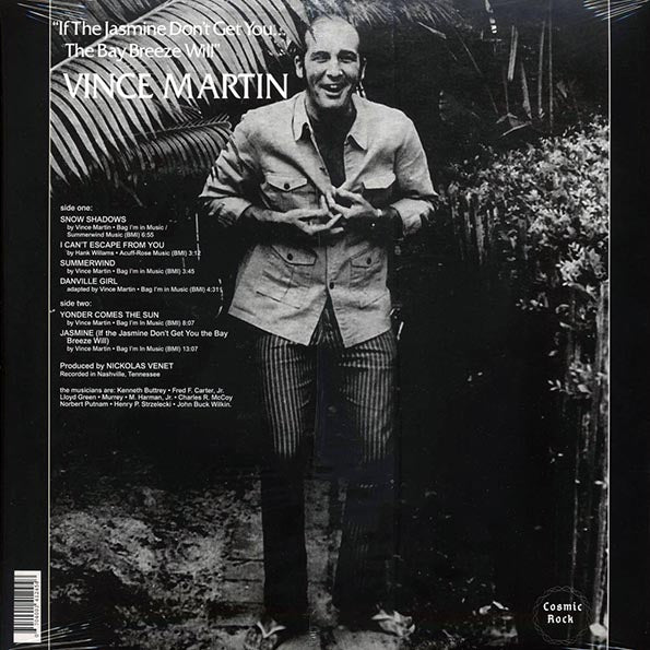 Vince Martin - If The Jasmine Don't Get You The Bay Breeze Will