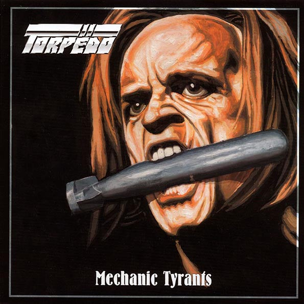 Torpedo - Mechanic Tyrants